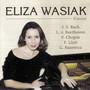 Bach Beethoven Chopin Liszt Ba - Eliza Wasiak