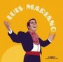 100 Chansons D'or - Luis Mariano