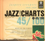 Jazz In The Charts 45 - Jazz In The Charts   