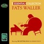 Essential Collection - Fats Waller