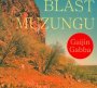 Gaijin Gabba - Blast Muzungu