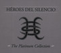 Platinum Collection - Heroes Del Silencio