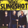 Devils Slingshot Tour-Live - Macalpine / Sheehan / Donati