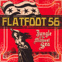 Jungle Of The Midwest Sea - Flatfoot 56