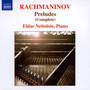 Preludes Op.23 & 32 - S. Rachmaninov