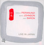 Live In Japan - Pieranunzi / Johnson / Baron