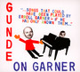 Gunde On Garner - Henrik Gunde