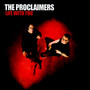 Life With You - The Proclaimers