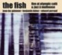 Live At Olympic Cafe & Jazz A Mullhouse - Fish