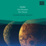 Die Planeten - Gustav Holst