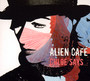 Chloe Says - Alien Cafe