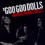 Greatest Hits vol.1 - Goo Goo Dolls