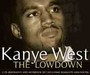 Lowdown - Kanye West