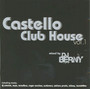 Castello Club House 1 - V/A