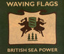 Waving Flags - British Sea Power