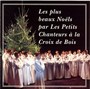 Christmas Songs - Petits Chanteurs A La Cro