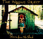 Stories From The Shed - Wrong Object