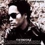 It's Time For A Love Revolution - Lenny Kravitz