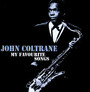 My Favourite Songs - John Coltrane