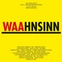 Waahnsinn-Live At Wackers - V/A