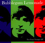 Ten Years Younger - Bubblegum Lemonade