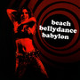 Beach Bellydance Babylon - Beach Bellydance Babylon