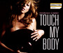 Touch My Body - Mariah Carey