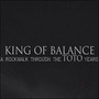 A Rockwall Through The Toto Years - King Of Balance