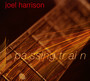 Passing Train - Joel Harrison