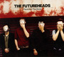 This Is Not The World - The Futureheads