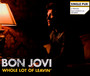 Whole Lot Of Leavin' - Bon Jovi