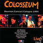 Reunion Concert Cologne 1994 - Colosseum