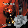 Evil Rose - Presence
