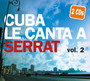 Cuba Le Canta A Serrat 2 - Cuba Le Canta A Serrat   