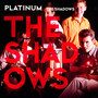 Platinum - The Shadows