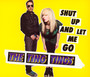 Shut Up & Let Me Go - The Ting Tings 