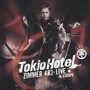 Zimmer 483: Live In Europe - Tokio Hotel