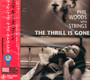 The Thrill Is Gone - Phil Woods