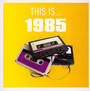 This Is...1985 - This Is...   