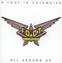 All Around Us - A Foot In Coldwater