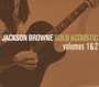 Solo Acoustic 1 & 2 - Jackson Browne
