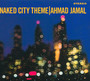 Naked City Theme - Ahmad Jamal