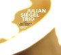 Live At The Vortex - Julian Siegel  -Trio-