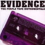 Purple Tape Instrumentals - Evidence