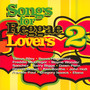 Songs For Reggae Lovers 2 - V/A