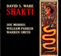 Shakti - David S Ware .