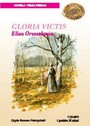 Gloria Victis - Eliza Orzeszkowa - Roman Felczyski