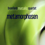 Metamorphosen - Branford Marsalis