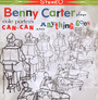 Plays Cole Porter's Can Can & Anything Goes - Benny Carter