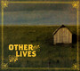 Other Lives - Other Lives